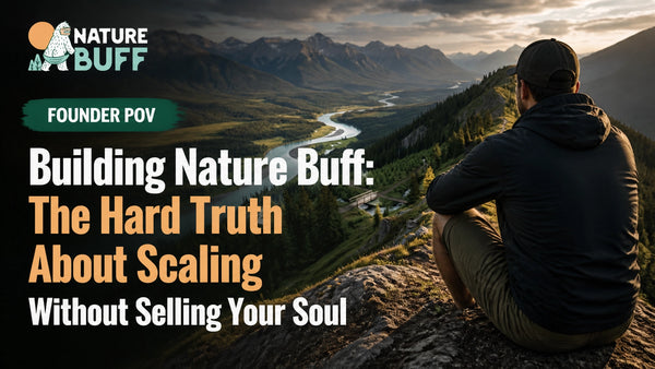 Building Nature Buff: The Hard Truth About Scaling Sustainably